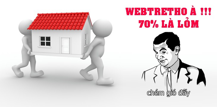 Thực hư dịch vụ chuyển nhà trên Webtretho