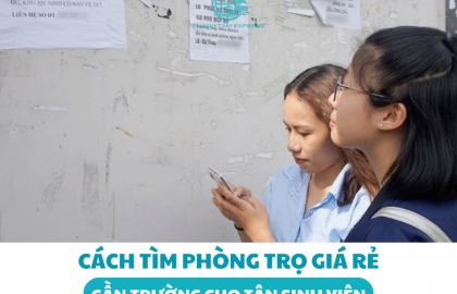 Cách tìm phòng trọ giá rẻ gần trường cho tân sinh viên