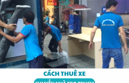 Cách thuê xe chuyển nhà trọ tphcm