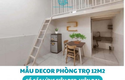 5 Mẫu decor phòng trọ 12m2 có gác lửng siêu đẹp, hiện đại