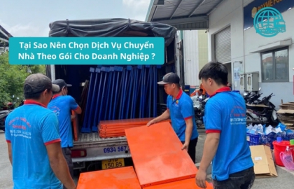Tại Sao Nên Chọn Dịch Vụ Chuyển Nhà Theo Gói Cho Doanh Nghiệp ?