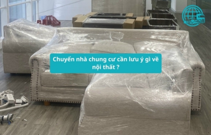 Chuyển nhà chung cư cần lưu ý gì về nội thất ?
