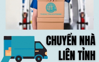 Chuyển Nhà Liên Tỉnh Trọn Gói Uy Tín Giá Cả Cạnh Tranh