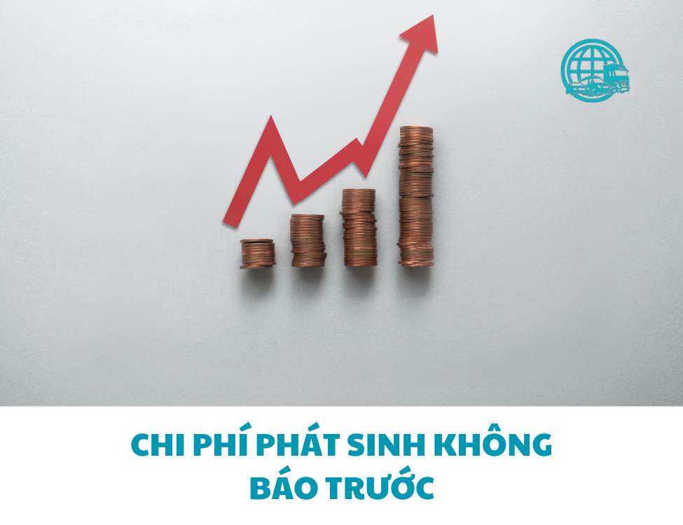 Chi phí phát sinh không báo trước