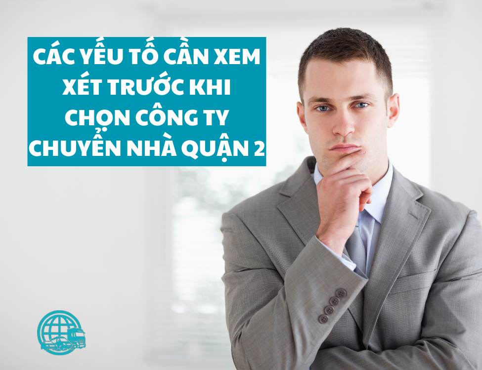 công ty chuyển nhà chuyên nghiệp Quận 2