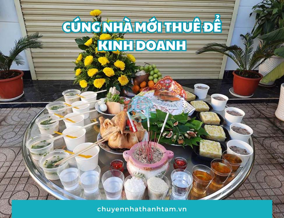 Thuê nhà mới để kinh doanh có cần cúng nhập trạch không?