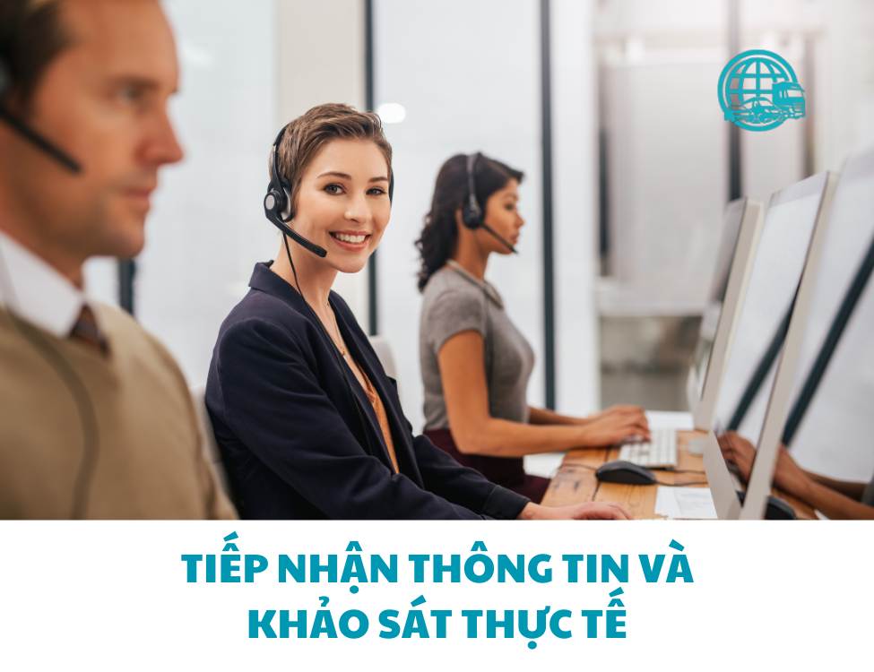 Tiếp nhận thông tin và khảo sát thực tế