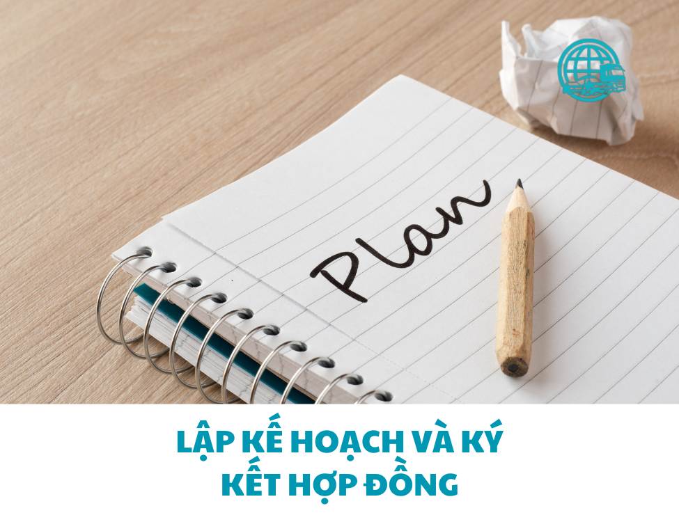 Lập kế hoạch và ký kết hợp đồng