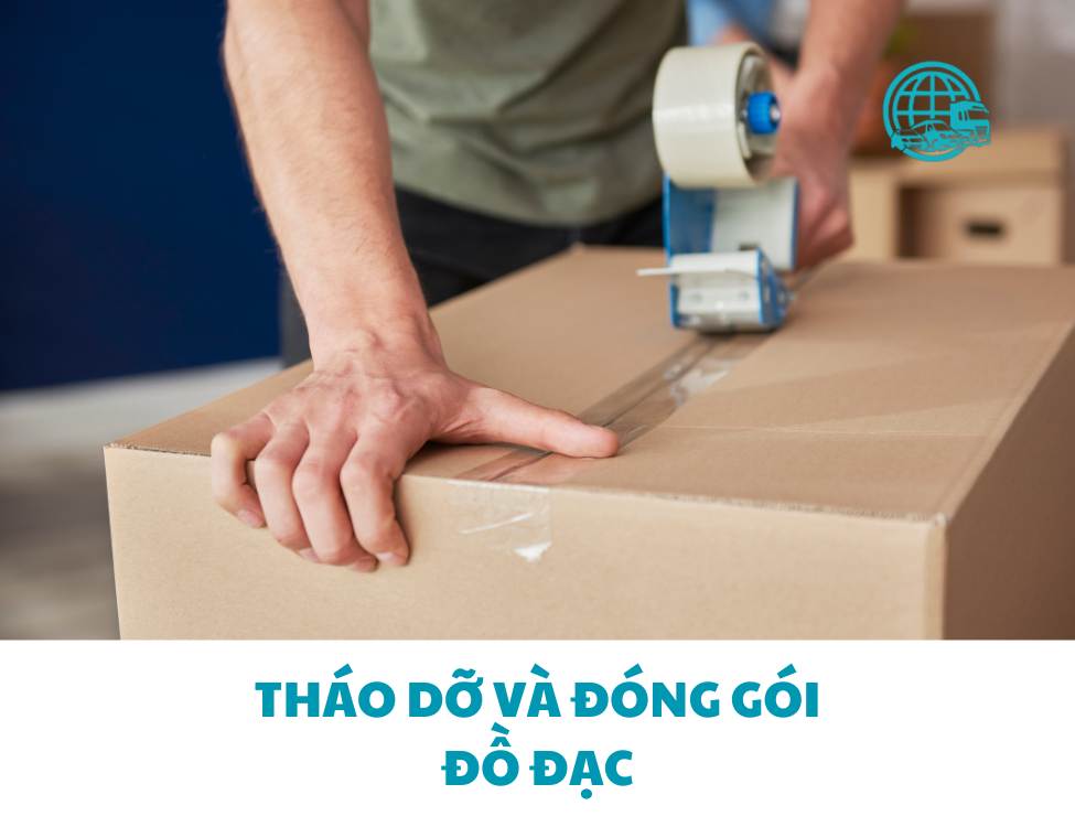 Tháo dỡ và đóng gói đồ đạc