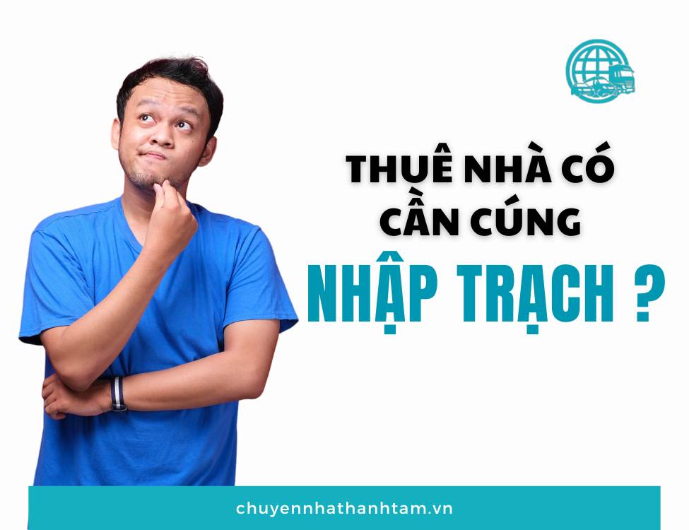 Thuê nhà có cần cúng nhập trạch không?