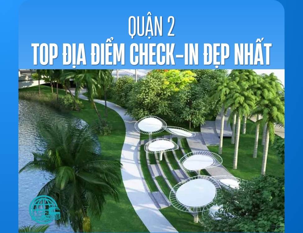 địa điểm check-in Quận 2