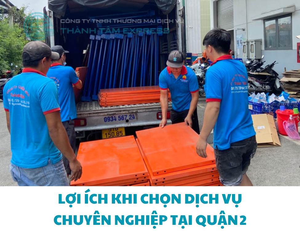 Lợi ích khi chọn dịch vụ chuyên nghiệp tại Quận 2