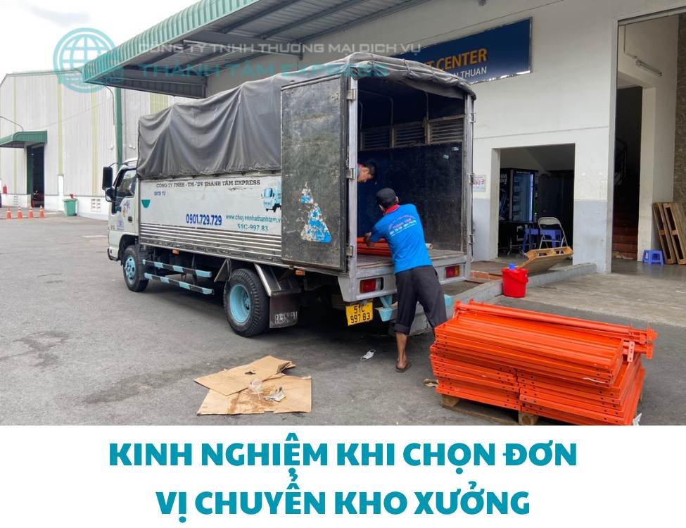 Kinh nghiệm khi chọn đơn vị chuyển kho xưởng quận 2