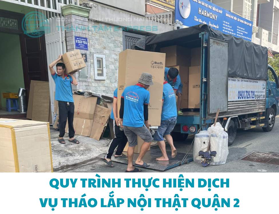 Quy trình thực hiện dịch vụ tháo lắp nội thật quận 2