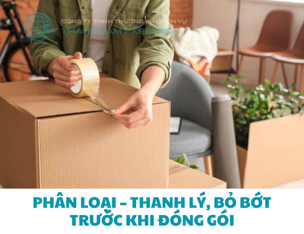 Phân loại – thanh lý, bỏ bớt trước khi đóng gói