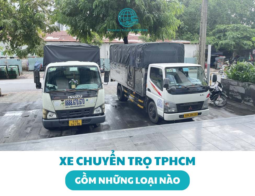 Xe chuyển trọ TPHCM gồm những loại nào