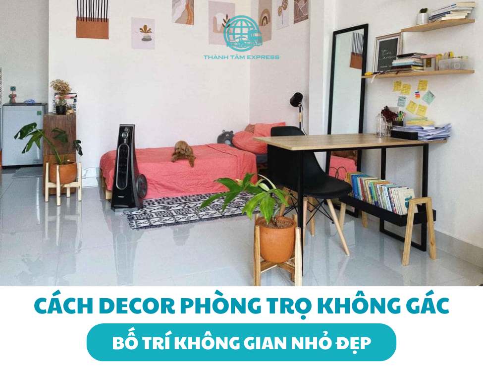 cách decor phòng trọ không gác