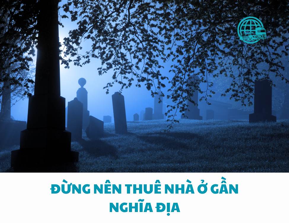 Đừng nên thuê nhà ở gần nghĩa địa