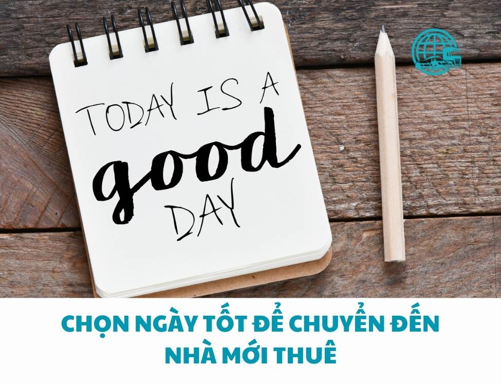 Chọn ngày tốt để chuyển đến nhà mới thuê