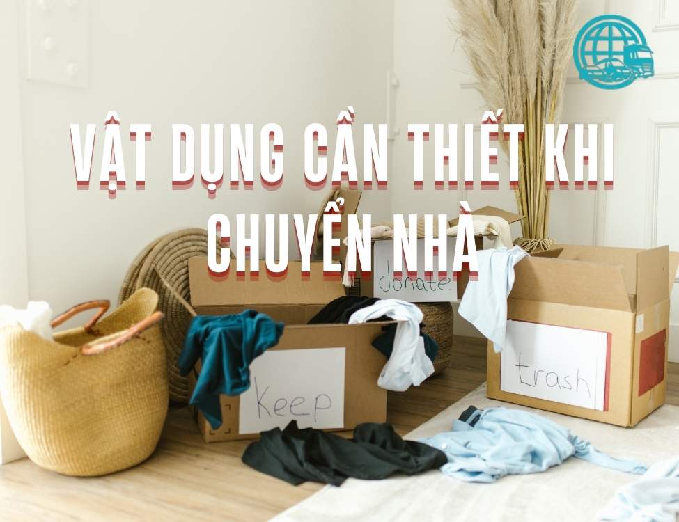 vật dụng cần thiết khi chuyển nhà