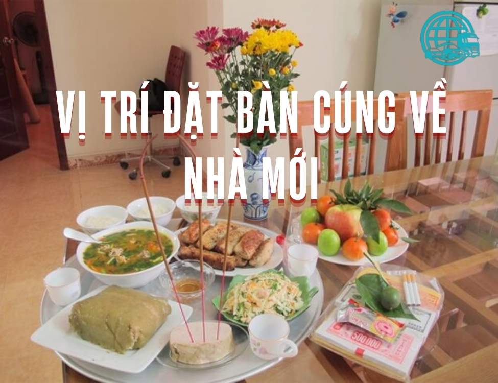 vị trí đặt bàn cúng về nhà mới